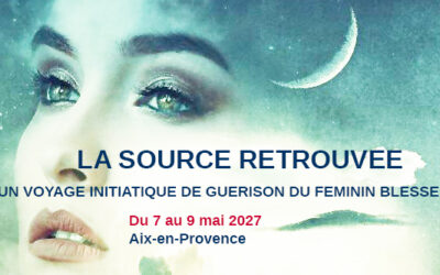 La source retrouvée – Aix en Provence – Mai 2027
